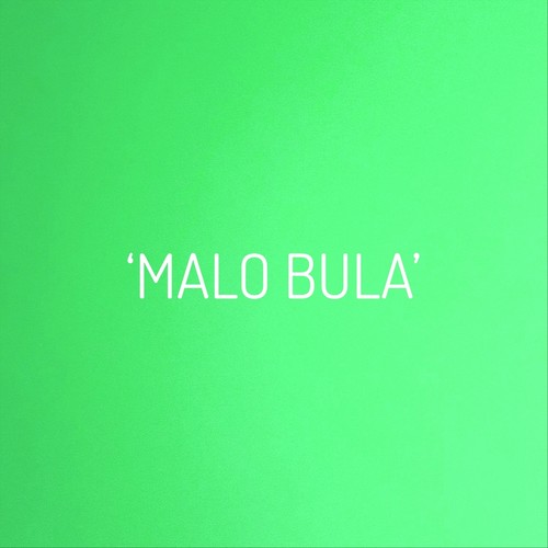 Malo Bula (feat. Tevita)