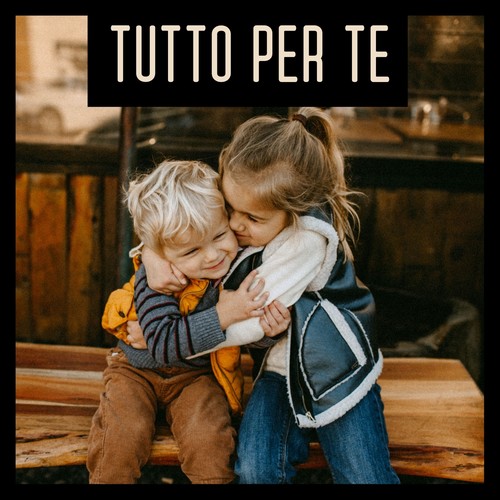 Tutto Per Te