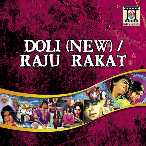 Doli (New) / Raju Rakat