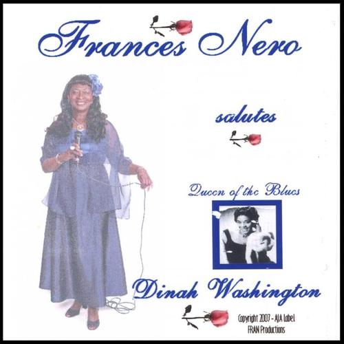 Frances Nero salutes Dinah Washington