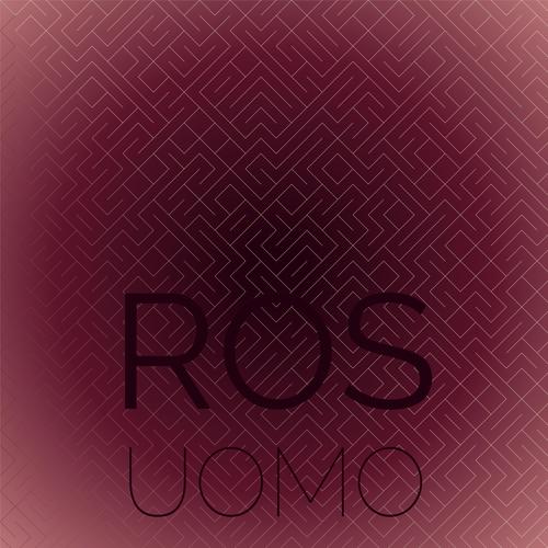 Ros Uomo