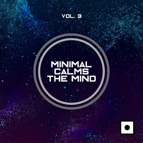 Minimal Calms The Mind, Vol. 3