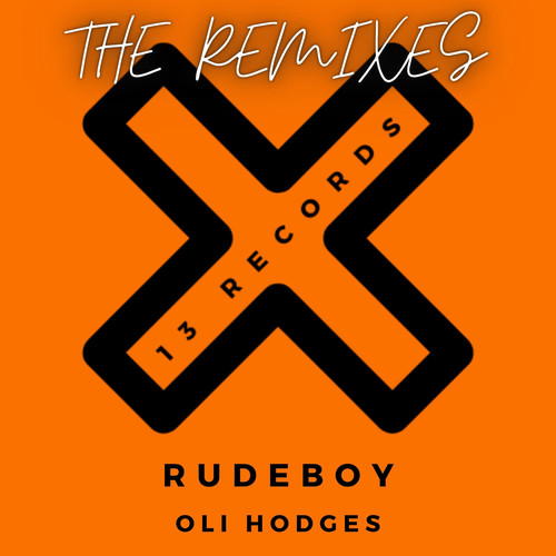 RudeBoy (The Remixes)