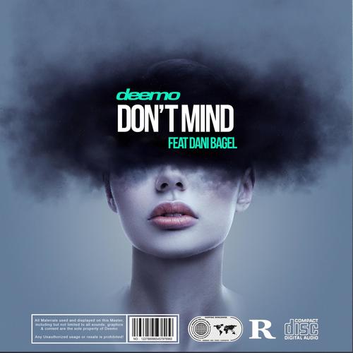 DON'T MIND (feat. Dani Bagel) [Explicit]