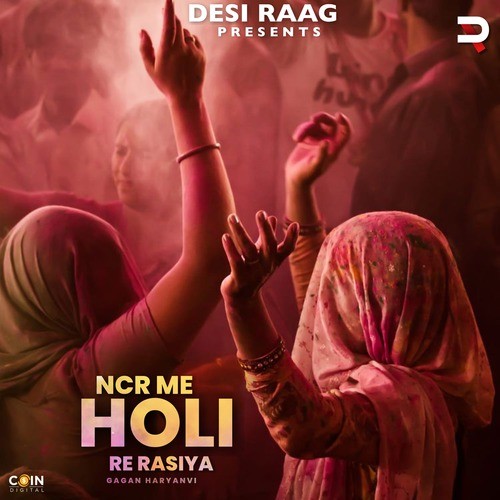 NCR Me Holi Re Rasiya