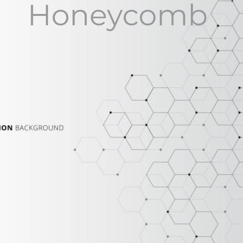 Honeycombs