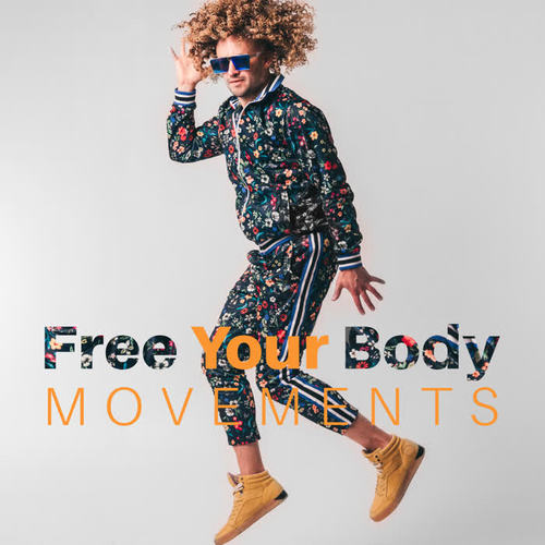 Free Your Body Movements