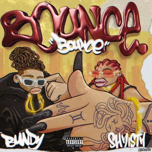 BOUNCE (feat. SHYISTY) [Explicit]