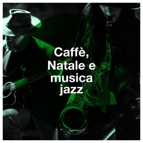 Caffè, Natale e musica jazz