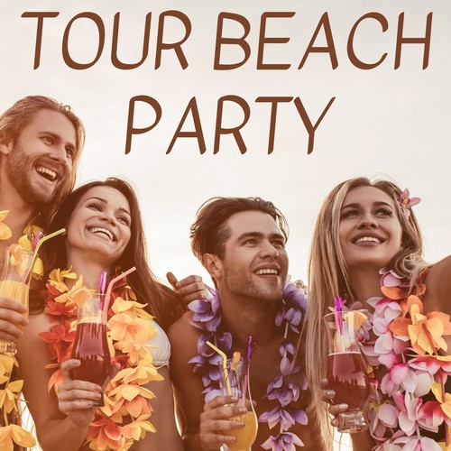 Tour Beach Party