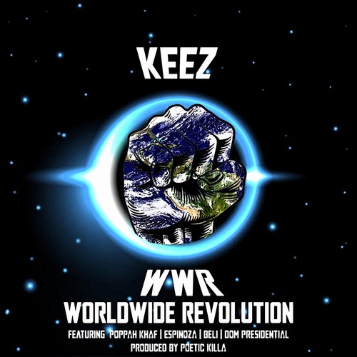 WWR (Worldwide Revolution) [feat. Poppah Khaf, Espinoza, Beli & Dom Presidential] (Explicit)