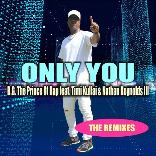 Only You: The Remixes