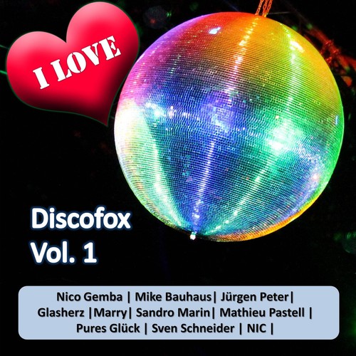 I Love Discofox, Vol. 1