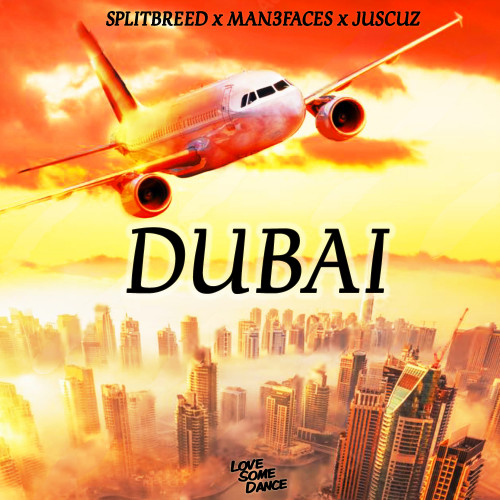 Dubai (Explicit)