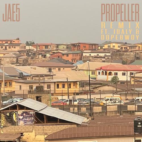 Propeller (Remix) [Explicit]