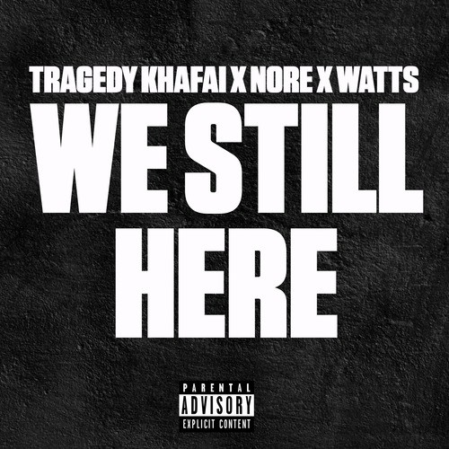 We Still Here (Explicit)