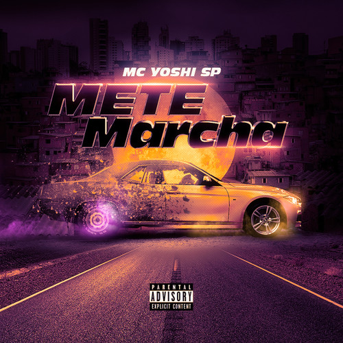 Mete Marcha (Explicit)