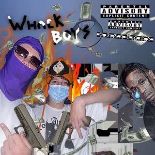 WhackboysOG (Explicit)