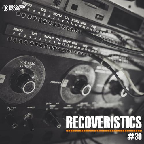 Recoveristics #39