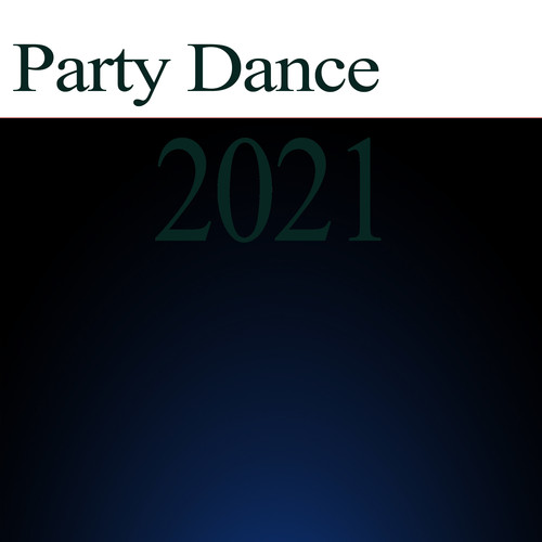 Party Dance 2021