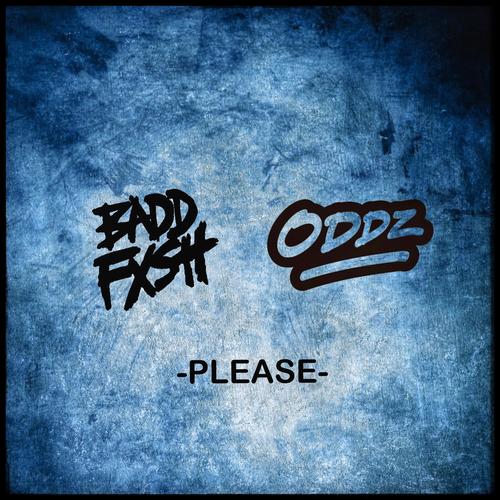 Please (feat. ODDZ) [Explicit]