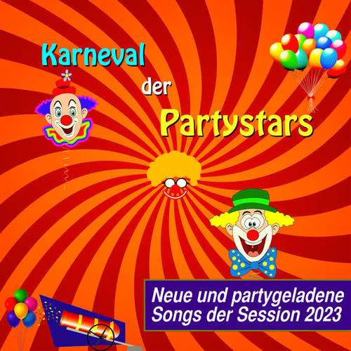 Karneval der Partystars: Neue und partygeladene Songs der Session 2023