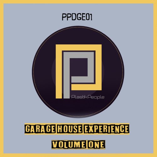 Garage House Experience, Vol. 1