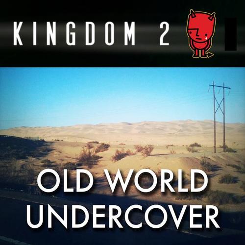Old World Undercover