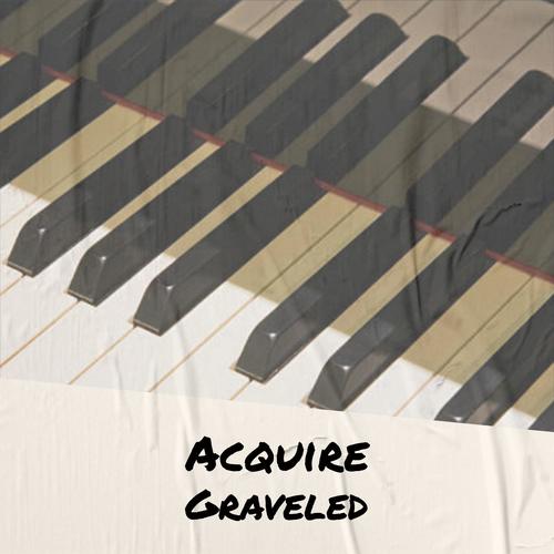 Acquire Graveled