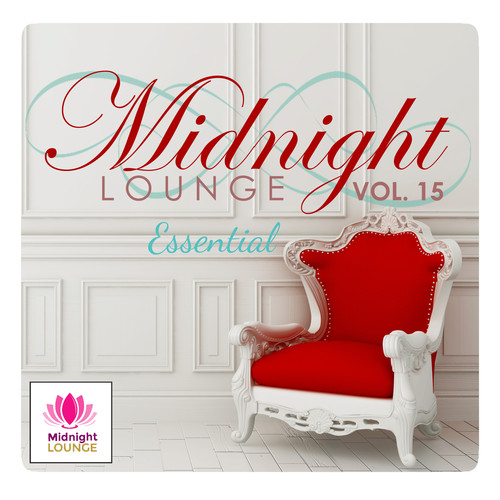 Midnight Lounge, Vol.15 Essential Lounge