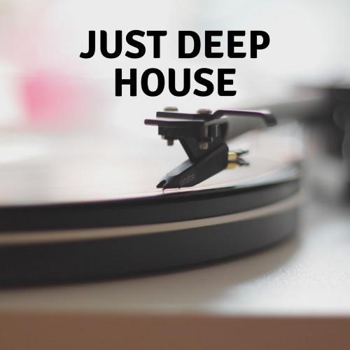 Just Deep House