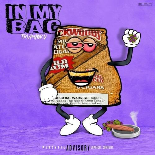 In My Bag (Explicit)