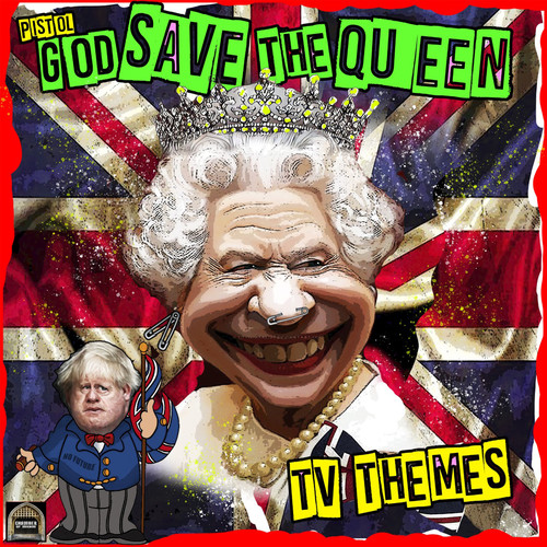 Pistol - God Save The Queen