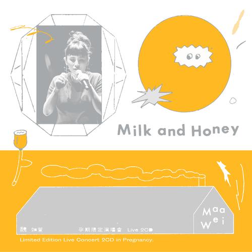 Milk and Honey