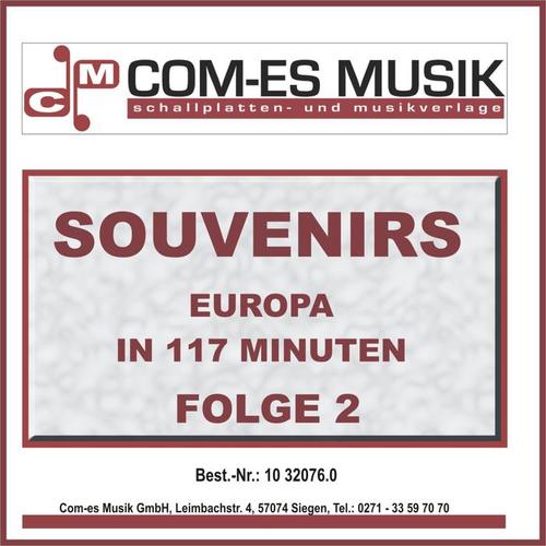 Souvenirs - Europa in 117 Minuten, Folge 2