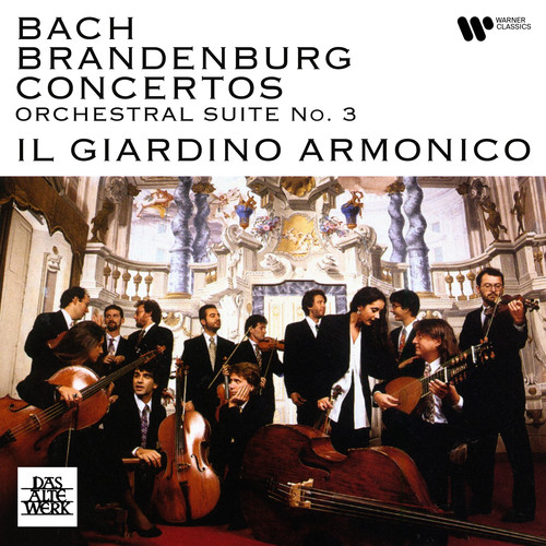 Bach: Brandenburg Concertos, BWV 1046 - 1051 & Orchestral Suite No. 3, BWV 1068