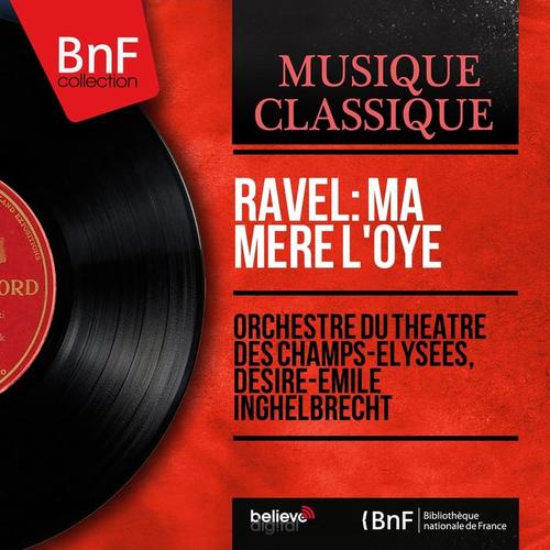 Ravel: Ma mère l'oye (Mono Version)