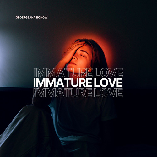 Immature Love