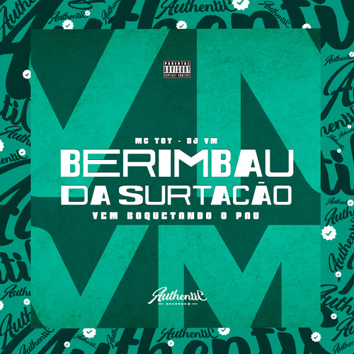 Berimbau da Surtação - Vem Boquetando o Pau (Explicit)