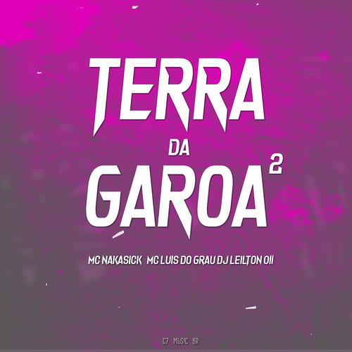 TERRA DA GAROA 2 (Explicit)