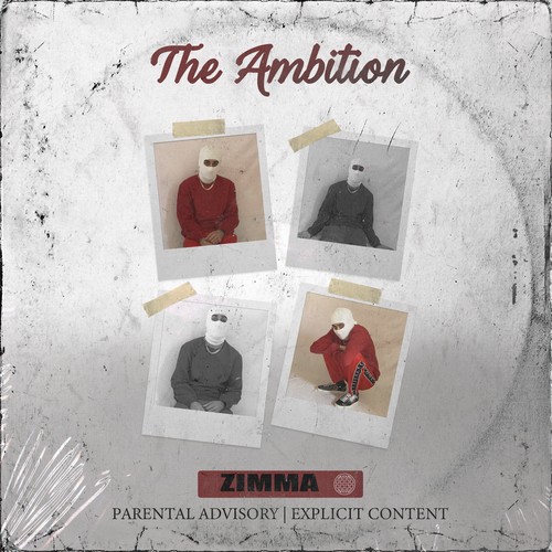 The Ambition (Explicit)