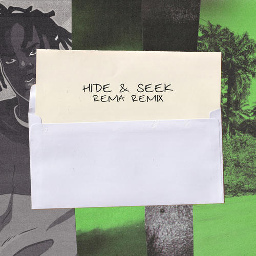 Hide & Seek (Rema Remix) [Explicit]