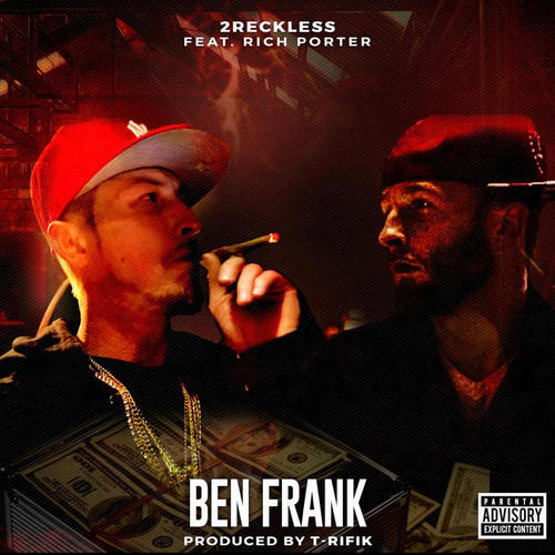 Ben Frank (feat. Rich E Rich) [Explicit]