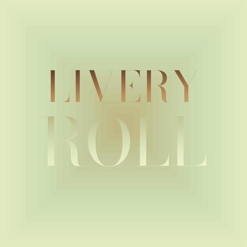 Livery Roll