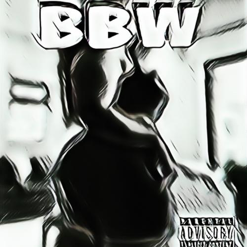 BBW (Explicit)