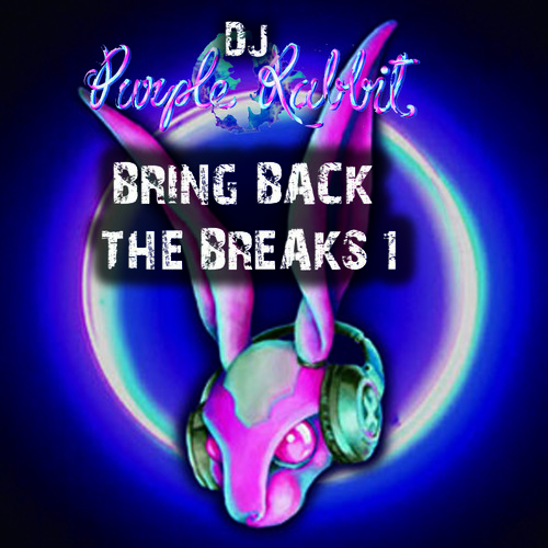 Bring Back the Breaks 1 (Explicit)