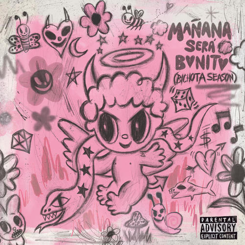 MAÑANA SERÁ BONITO (BICHOTA SEASON) [Explicit]