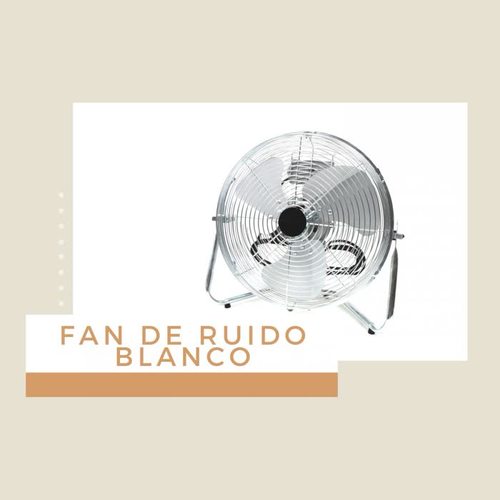 Fan de Ruido Blanco