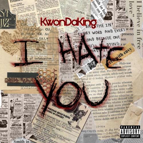 I HATE YOU (Explicit)