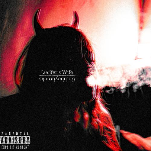 Lucifer's Wife (Explicit)